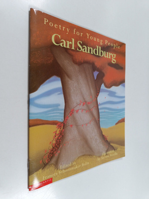 Carl Sandburg : Poetry for Young People - Carl Sandburg