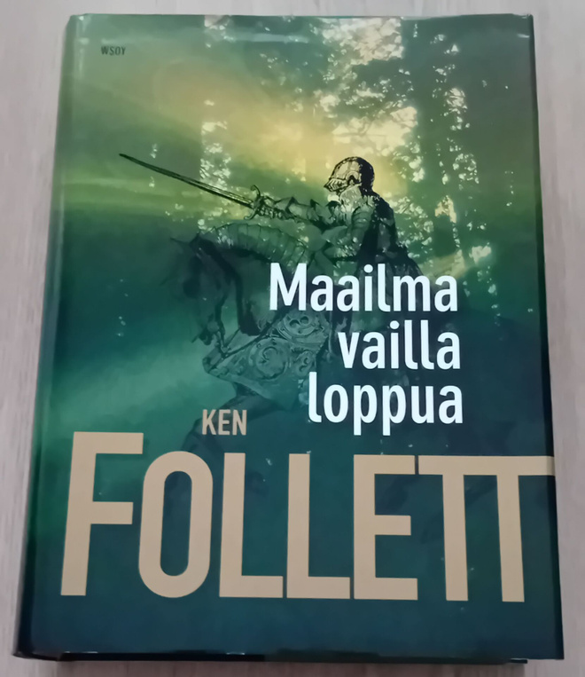 Ken Follett - Maailma vailla loppua