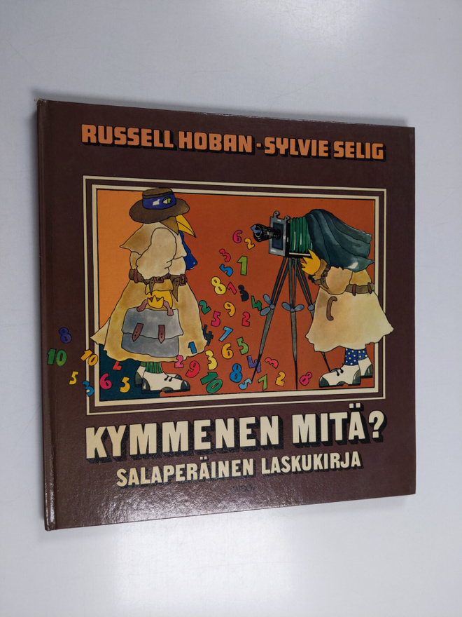 Russell Hoban ym. : Kymmenen mitä? : Salaperäinen laskukirja