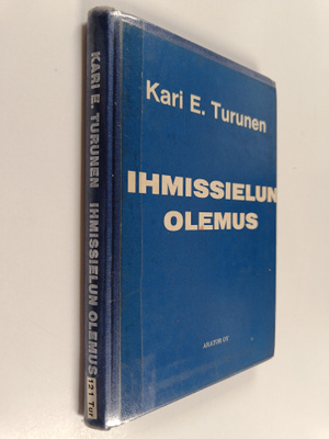 Kari E. Turunen : Ihmissielun olemus