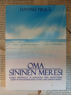 Hannu Pirilä - Oma sininen meresi (nid.)