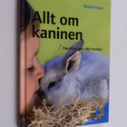 David Taylor : Allt om kaninen : handbok om ditt husdjur - pikkukuva 1
