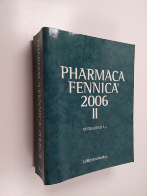 Pharmaca Fennica 2006/2 : tuoteselosteet A-L