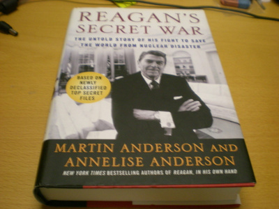 Martin Anderson and Anelle Anderson: Reagan´s Secret War -