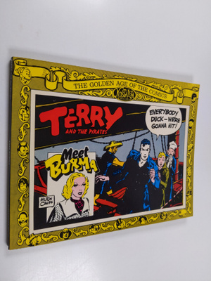 Woody Gelman : Terry and the pirates Meet Burma