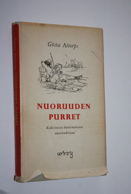 Gösta Attorps : Nuoruuden purret : kaksitoista kuolematon...