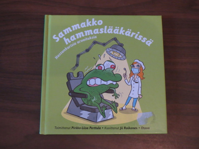Pirkko-Liisa Perttula: Sammakko hammaslääkärissä