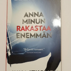 Juha Itkonen: Anna minun rakastaa enemmän, Otava 2016 - pikkukuva 1