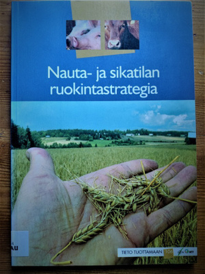 Puumala ym : NAUTA- JA SIKATILAN RUOKINTASTRATEGIA