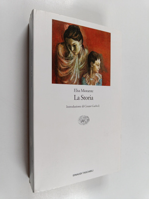 Elsa Morante : La storia : romanzo