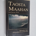 Jose Stevens : Taosta maahan : Michaelin opas ihmissuhtei... - pikkukuva 1