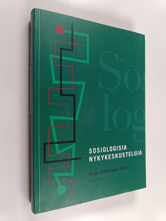 Keijo Rahkonen : Sosiologisia nykykeskusteluja
