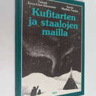 Eeva-Liisa Kinnunen : Kufitarten ja staalojen mailla : ta... - pikkukuva 1