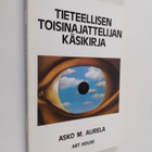 Asko Aurela : Tieteellisen toisinajattelijan käsikirja - pikkukuva 1