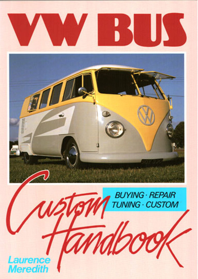 VW Bus Custom Handbook