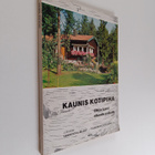 Kaunis kotipiha : Oikea kasvi oikealla pihalle - pikkukuva 1