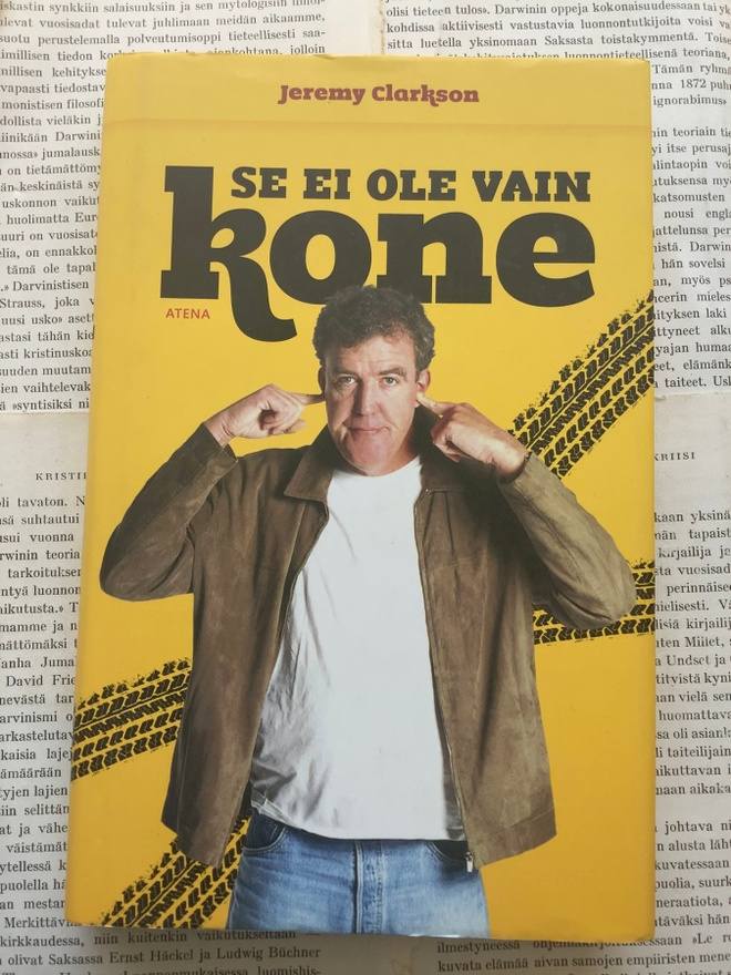 Jeremy Clarkson - Se ei ole vain kone (sid.)
