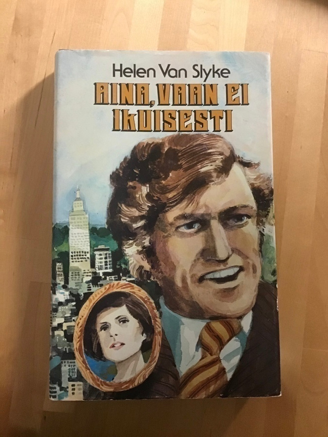Helen Van Slyke : Aina, vaan ei ikuisesti ( 1980 )