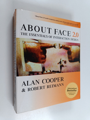 Alan Cooper : About face 2.0 : the essentials of interact...