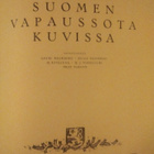 Suomen Vapaussota Kuvissa 1 - 2 - pikkukuva 3