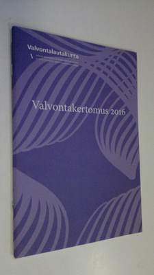 Valvontakertomus 2016