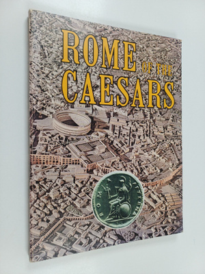 Leonardo B. Dal Maso : Rome of the caesars