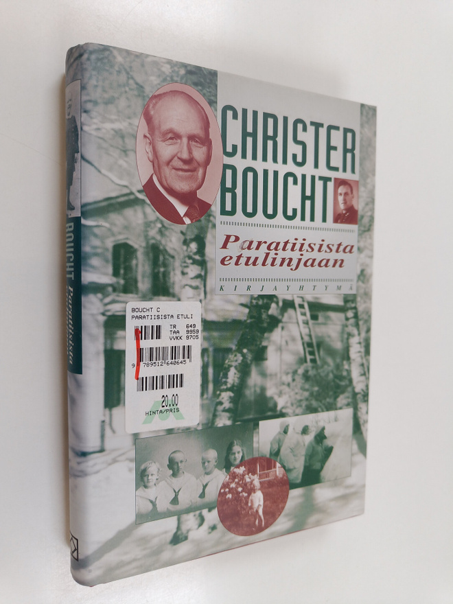 Christer Boucht : Paratiisista etulinjaan
