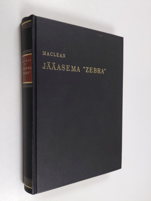 Alistair MacLean : Jääasema Zebra