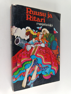 Marjatta Kilpi : Ruusu ja ritari