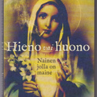 Eveliina Talvitie: Hieno vai huono - pikkukuva 1