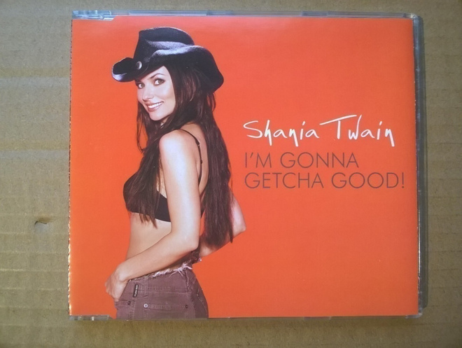 Shania Twain - I´m Gonna Getcha Good CDS