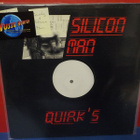 Quirk's - Silicon Man EX-/EX- 12" SINGLE - pikkukuva 1