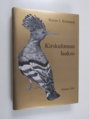 Raimo J. Kinnunen : Kirskulinnun laakso