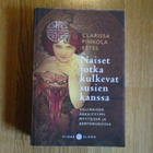 CLARISSA PINKOLA ESTES Naiset jotka kulkevat susien kanssa - pikkukuva 1