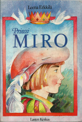 PRINSSI MIRO <> Leena Erkkilä