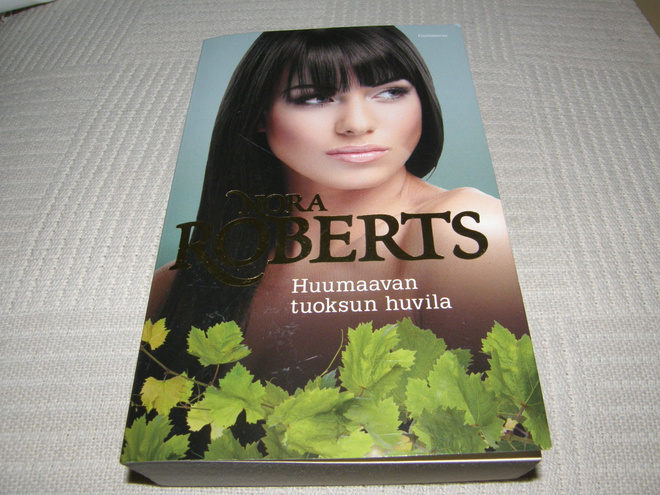 Nora Roberts Huumaavan tuoksun huvila   -nid