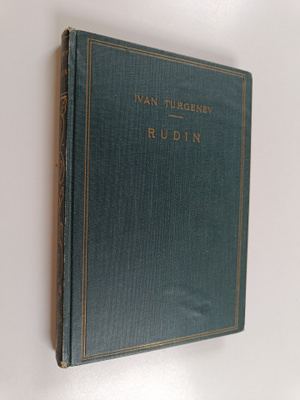 Ivan Turgenev : Rudin