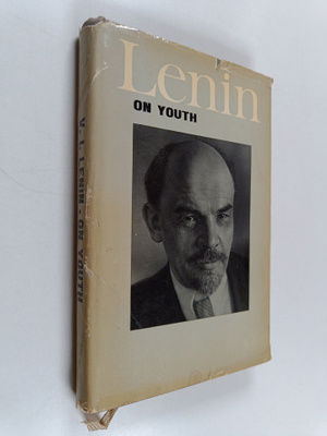 Vladimir Il'ich Lenin : Lenin on Youth