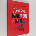 Helena Petäistö : Ranska, Macron ja minä (signeerattu) - pikkukuva 1