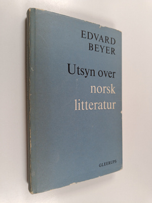 Edvard Beyer : Utsyn over norsk litteratur