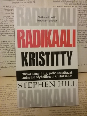 Stephen Hill - Radikaali kristitty (nid.)