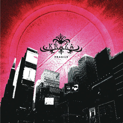 KRAKA : Fragile