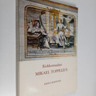 Reino Mähönen : Kirkkomaalari Mikael Toppelius - pikkukuva 1
