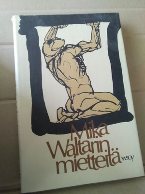 Mika Waltarin mietteitä