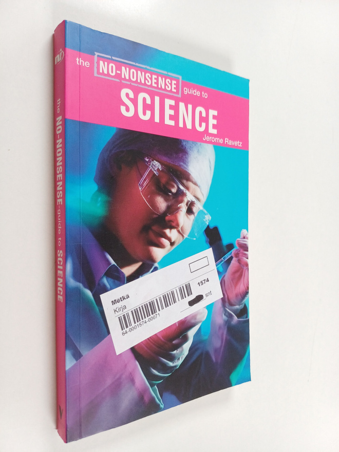 Jerry Ravetz : The No-nonsense Guide to Science