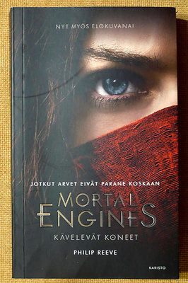 Philip Reeve: Mortal engines Kävelevät koneet (pokkari)