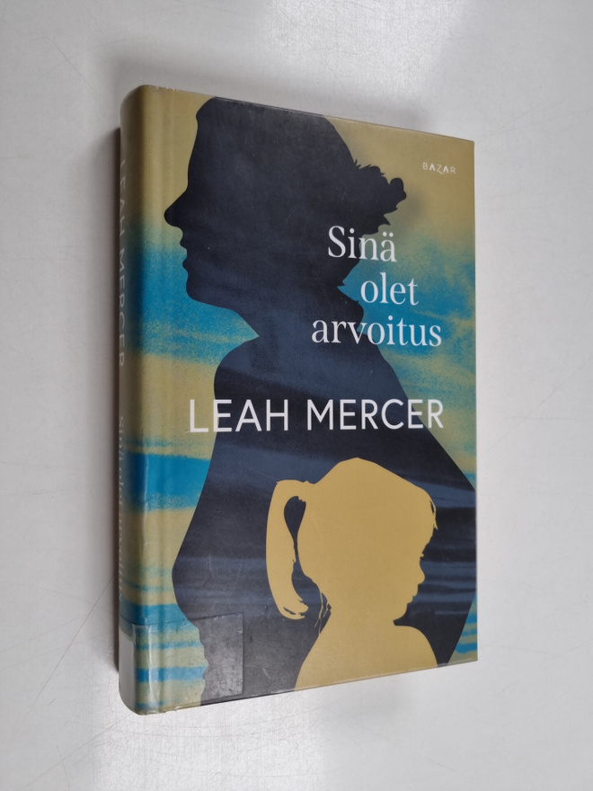 Leah Mercer : Sinä olet arvoitus
