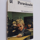 Tarmo Mäki-Kuutti : Peruskoulu tietoja oppilaille ja vanh... - pikkukuva 1