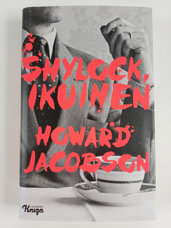 Howard Jacobson : Shylock, ikuinen : Shakespearen Venetsi...