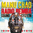 Manu Chao: Radio Bemba Sound System CD Digipak - pikkukuva 1